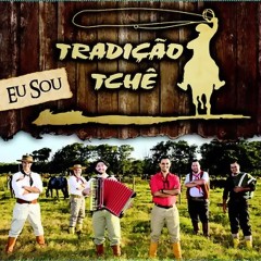 Tche-Tradicao